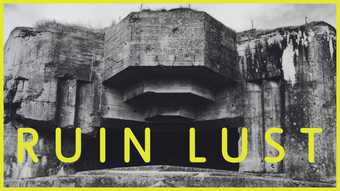 Ruin Lust exhibition banner