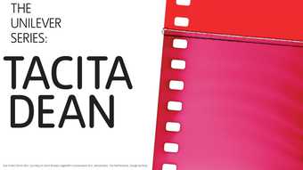 Tacita Dean Unilever series banner