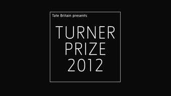 Turner Prize 2012 exhibition banner