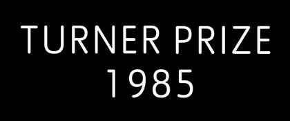 Turner Prize 1985