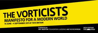 The Vorticists Manifesto for a modern world exhibition banner 